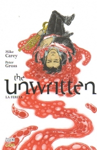 Fumetto - The unwritten - rw lion n.7: La ferita